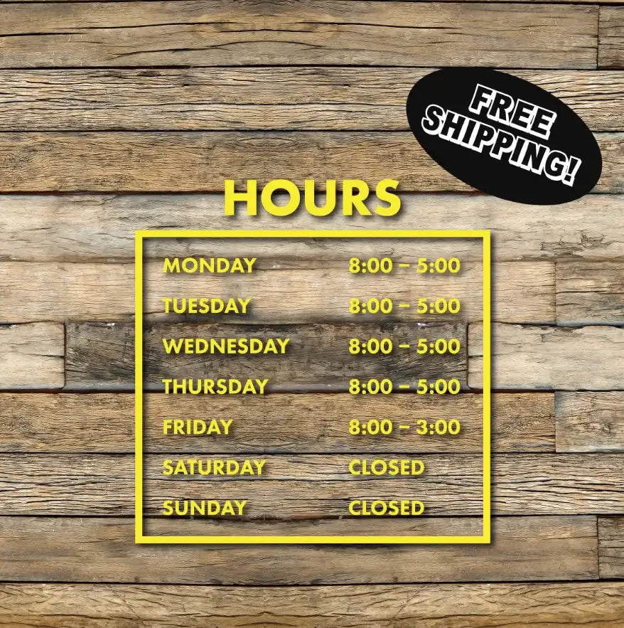 Store Hours Vinyl Decal